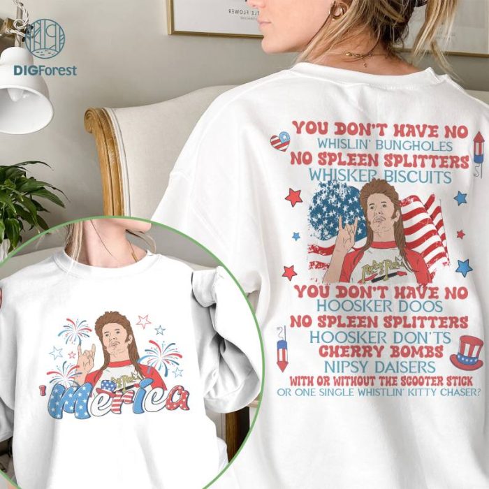 Joe Dirt Merica July 4th Shirt, Funny Joe Dirt 4th of July Shirt, Joe Dirt Merica Tshirt, Independence Day Shirt, 4th of July Sweatshirt