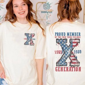 Generation X 4th of July Shirt, Proud Member Generation Shirt, Generation 4th of July Shirt, American Flag Shirt, Gen-X Sarcastic Shirt