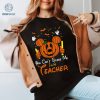 You Can't Scare Me I'm A Teacher Shirt, Teacher Halloween PNG Shirt, Spooky Teacher Shirt, Retro Teacher Sublimation Halloween Shirt You Can't Scare Me I'm A Teacher Shirt, Teacher Halloween PNG Shirt, Spooky Teacher Shirt, Retro Teacher Sublimation Halloween Shirt