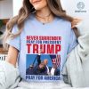 President Fight 2024 Shirt President Fight Never Surrender Shirt MAGA Shirt Trump For President Shirt I Stand with Trump Shirt
