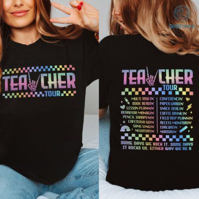 Teacher Tour Teacher Day Shirt, Gift for Teacher, Teacher Tour Shirt, End of Year Shirt, Teacher Gift, Back To School Shirt Teacher Tour Teacher Day Shirt, Gift for Teacher, Teacher Tour Shirt, End of Year Shirt, Teacher Gift, Back To School Shirt