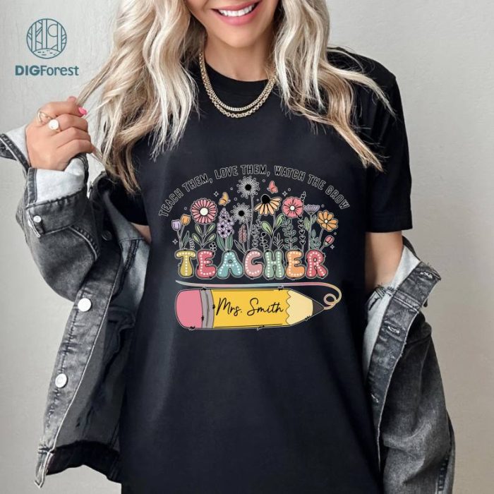 Wildflower Teacher Name Shirt, Custom Teacher TShirt, Personalized Teacher T Shirt, Gift for Teacher, Cute Teacher Tee, Groovy Teacher Shirt