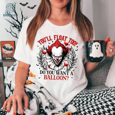 Pennywise Vintage Shirt, You'll Float Too! Do You Want a Balloon? Halloween Horror Characters, Friends Halloween Shirt, Horror Movie Shirt