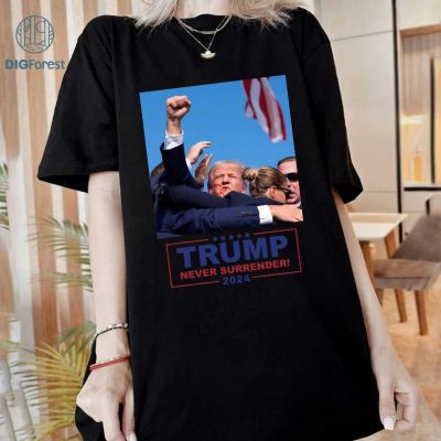 Never Surrender Tee, Trump Assassination T-Shirt, Donald Trump Shooting Tee, Fight Trump Shirt, Republican Shirt, Make America Great Shirt Never Surrender Tee, Trump Assassination T-Shirt, Donald Trump Shooting Tee, Fight Trump Shirt, Republican Shirt, Make America Great Shirt