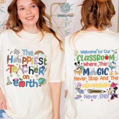 Mickey and Friends Disney Happiest Teacher on Earth Double Sided Shirt, Disney Teacher Back To School, Disney Castle Shirt, Gift for Teacher