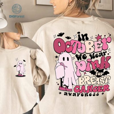 Ghost With Pink In October We Wear Pink Shirt, Breast Cancer Awareness Shirt,Cancer Halloween Shirt,Pink Ribbon,Cancer Support Shirt,Breast Cancer Tee