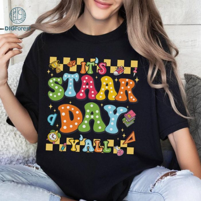 It's Staar Day Shirt, Teacher Appreciation Shirt, Don't Stress Do Your Best Shirt, Test Day Shirt, Appreciation Gift, Teacher gift, Texas Teacher Shirt