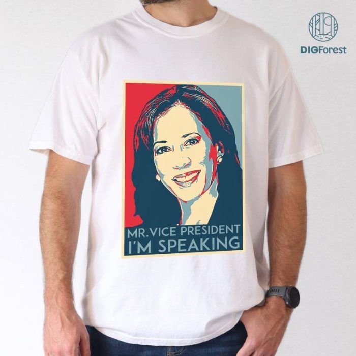 Kamala Harris President I'm Speaking Shirt , President Day Shirt, Kamala Harris Shirt, Biden Harris 2024 Shirt, Kamala For The People Shirt, Digital Download