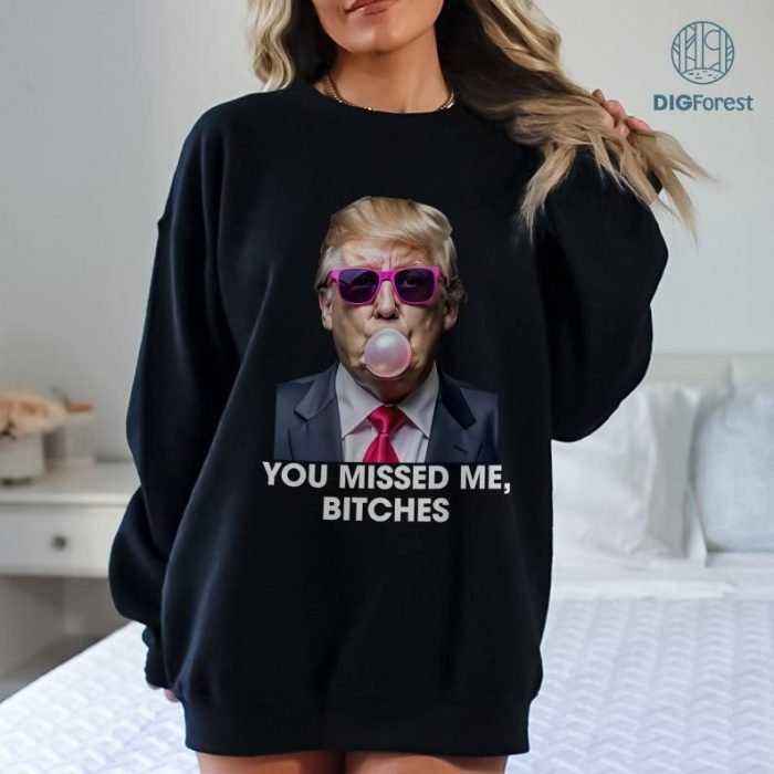 Trump You Missed Shirt, Funny Trump 2024 Shirt, Donald Trump Shirt, Trump 2024 Shirt, Instant Download