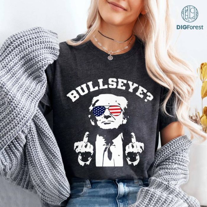 Trump Bullseye Shirt, Trump You Missed Shirt, Funny Trump 2024 Shirt, Donald Trump Shirt, Trump 2024 Shirt, Instant Download