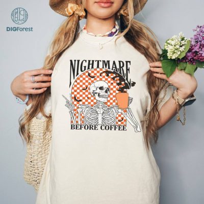 Comfort Colors® Retro Halloween Shirt For Women, Nightmare Before Coffee Halloween Shirt, Halloween Skeleton Shirt, Coffee Shirt