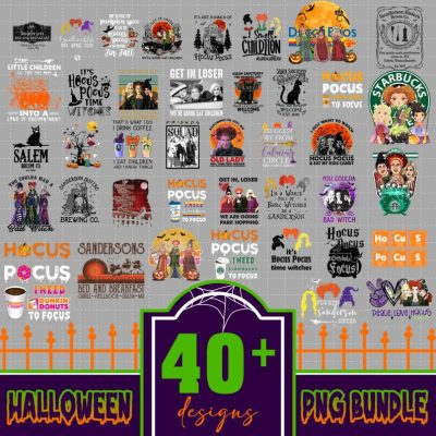 40+ Hocus Pocus PNG Bundle, Witches Png, Halloween Png, Sandersonn Sisterss Png, Hocus Pocus Halloween, Halloween Digital Bundle