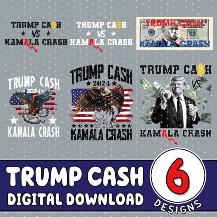 Trump Cash Kamala Crash Png, Trump Cash Kamala Krash Png, 2024 Election Png, Trump For President 2024 Digital Download