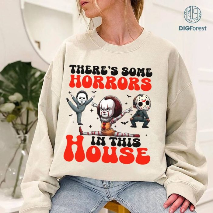 There's Some Horrors In This House Halloween Shirt, Halloween Horror Movie Shirt, Halloween Scary Shirt, Halloween Killers Shirt, Spooky Season Shirt