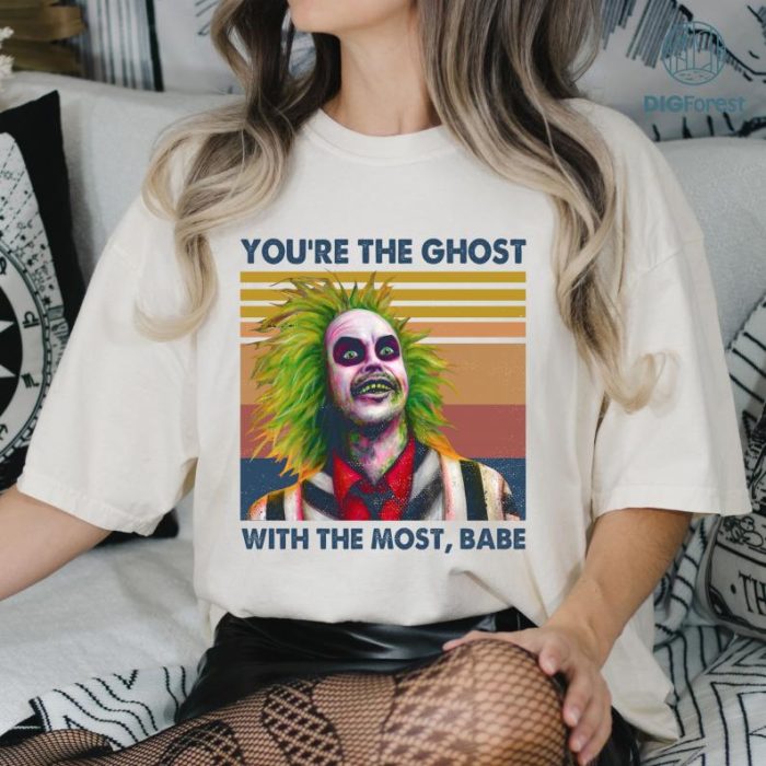 You're The Ghost With The Most Babe Beetlejuice T-Shirts, Vintage Inspired Spooky Tee, Halloween Matching Outfits, Retro 80's Horror Movie Halloween T-Shirt