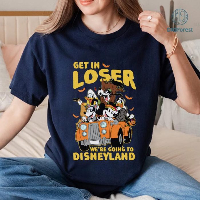 Disney Mickey And Friends Get In Loser We're Going To Disneyland Shirt, Mickey's Not So Scary Halloween Party Shirt, Halloween Gifts Digital Download