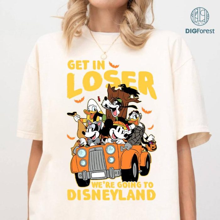 Disney Mickey And Friends Get In Loser We're Going To Disneyland Shirt, Mickey's Not So Scary Halloween Party Shirt, Halloween Gifts Digital Download