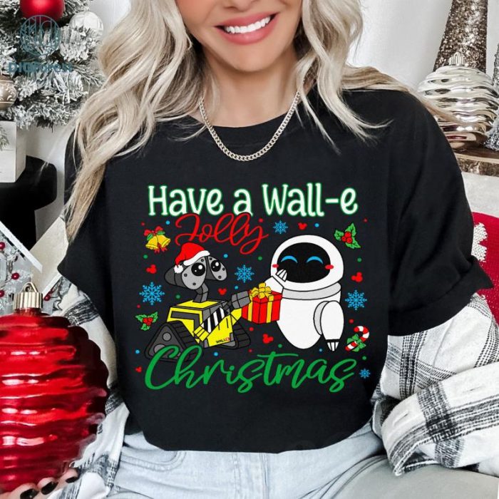 Wall-E Eve Christmas Png, Have a Wall-e Jolly Christmas Png, Disneyland Couple Shirt, Disneyworld Christmas Couples Png, Digital Download