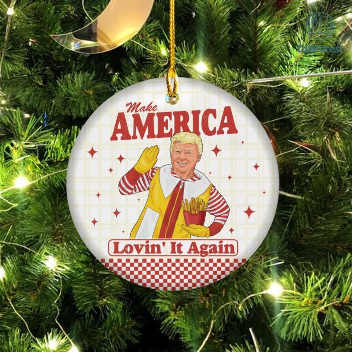 Trump Make America Lovin' It Again Circle Ornament, President Trump 2024, Election 2024 Ornament, Trump Fight Ornament