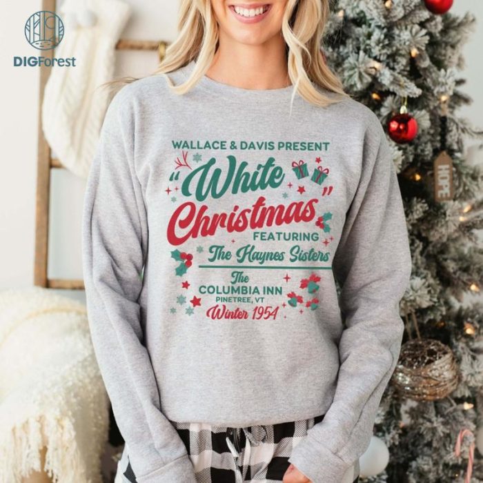 White Christmas Movie Sweatshirt, Wallace and Davis PNG, Haynes Sisters, Christmas White Movie 1954, Christmas Song Sweater, Holiday Gift