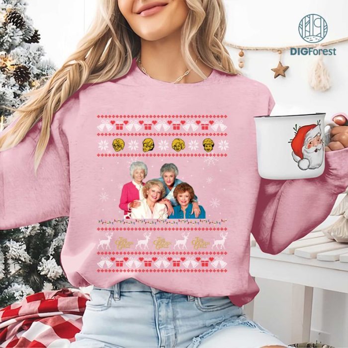 The Golden Girls Ugly Christmas Sweatshirt, Golden Girls Christmas Shirt, Golden Girls Characters Tee, Christmas Movie Gift, Xmas Holiday Sweatshirt