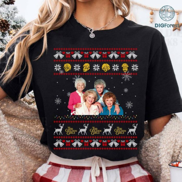 The Golden Girls Ugly Christmas Sweatshirt, Golden Girls Christmas Shirt, Golden Girls Characters Tee, Christmas Movie Gift, Xmas Holiday Sweatshirt