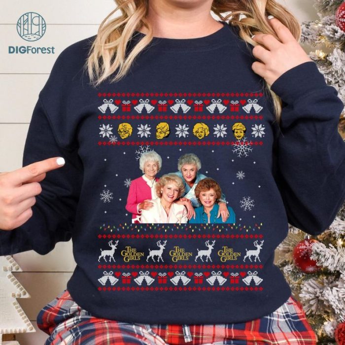 The Golden Girls Ugly Christmas Sweatshirt, Golden Girls Christmas Shirt, Golden Girls Characters Tee, Christmas Movie Gift, Xmas Holiday Sweatshirt