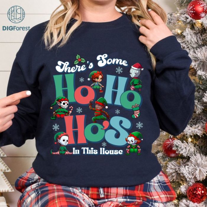 There’s Some Ho Ho Ho’s In This House Shirt | Horror Characters Christmas Tee | Funny Horror Movie Shirt | Christmas Horror Gift