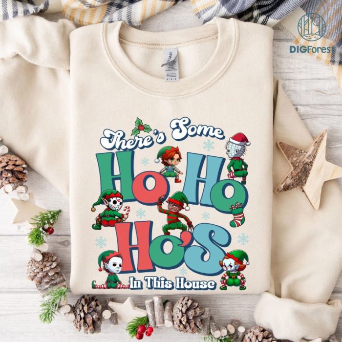 There’s Some Ho Ho Ho’s In This House Shirt | Horror Characters Christmas Tee | Funny Horror Movie Shirt | Christmas Horror Gift