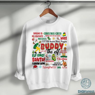 Christmas Buddy Elf Movie Shirt - Elf Movie Quote Sweatshirt, Buddy the Elf Christmas Shirt, Santa I Know Him Shirt Christmas Buddy Elf Movie Shirt - Elf Movie Quote Sweatshirt, Buddy the Elf Christmas Shirt, Santa I Know Him Shirt