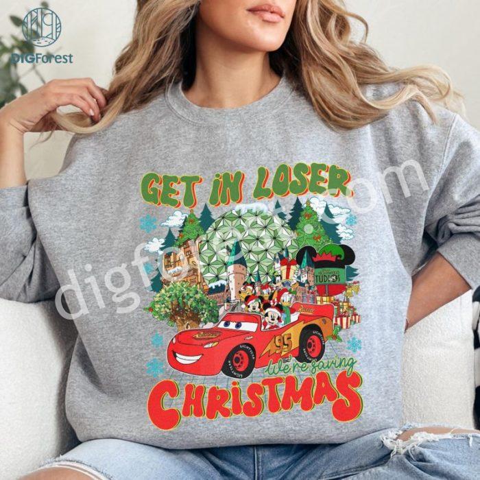 Disney Mickey & Friends Get In Loser We're Saving Christmas Shirt | Cars Lightning McQueen Xmas Shirt | Mickey's Very Merry Christmas Party 2024