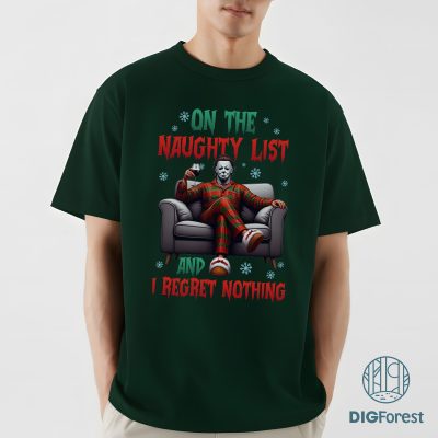 Michael Myers On the Naughty List and I Regret Nothing Shirt - Funny Merry Creepmas Holiday Shirt Michael Myers On the Naughty List and I Regret Nothing Shirt - Funny Merry Creepmas Holiday Shirt