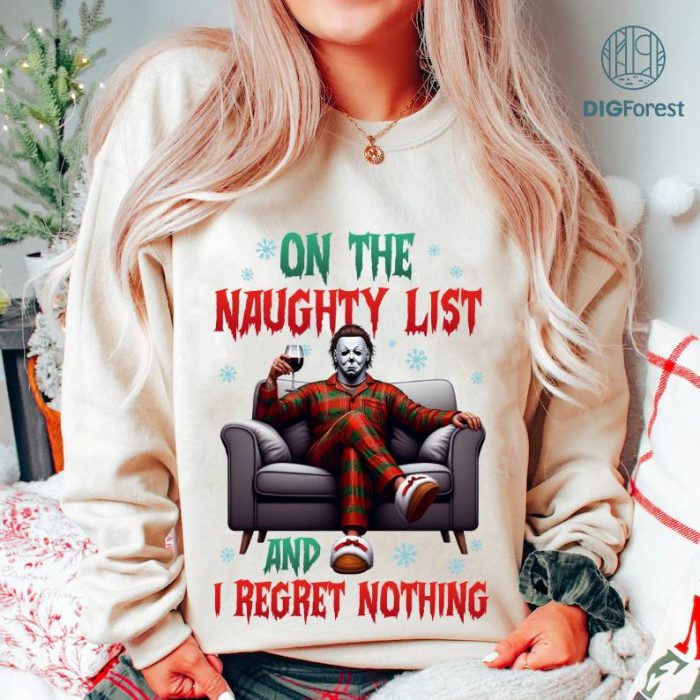 Michael Myers On the Naughty List and I Regret Nothing Shirt | Funny Christmas Movie Tee | Merry Creepmas Xmas Shirt