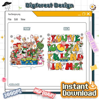 Disneyland Toy Story Christmas Shirt - You’ve Got a Friend in Me Sweatshirt, Pixar Xmas Gift Shirt, Disneyland Holiday Shirt