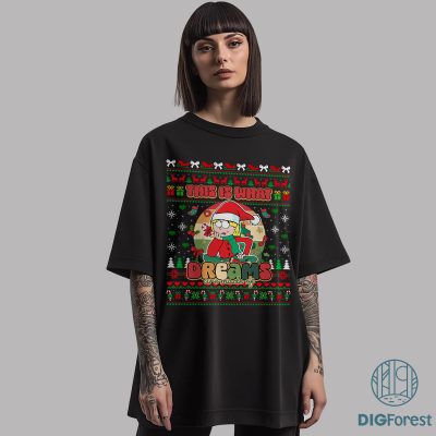 This Is What Dreams Are Made Of Lizzie McGuire Christmas Shirt - Walt Disney World Holiday Sweatshirt