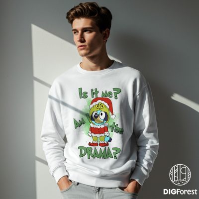 Christmas Bluey Is It Me, Am I The Drama Shirt - Bluey Holiday Sweatshirt, Bluey Christmas Trip Shirt, Kids Gift Shirt