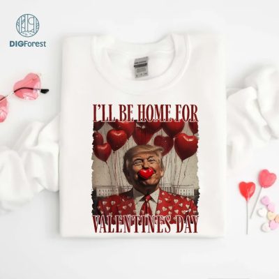 Trump Is My Valentine T-Shirt | Funny Donald Trump Valentine’s Day Shirt | 2024 President Trump Shirt | Valentine’s Gift