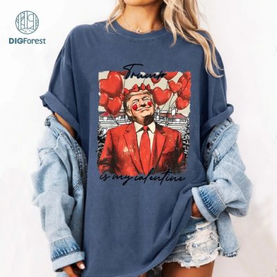 Trump Is My Valentine T-Shirt | Funny Trump Valentine’s Day Shirt for Men and Women | Valentine’s Day Gift Idea Trump Is My Valentine T-Shirt | Funny Trump Valentine’s Day Shirt for Men and Women | Valentine’s Day Gift Idea
