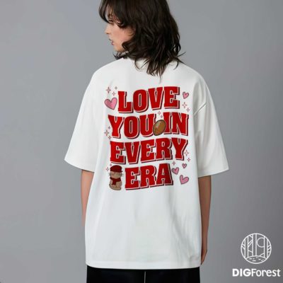 Love You In Every Era PNG – Romantic Valentine Couple Art, Swiftie Inspired Design, Trendy Love Digital Download