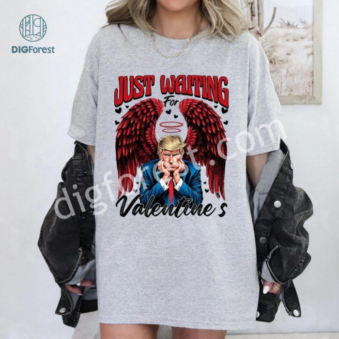 Trump Just Waiting For Valentines Pullover | Funny Trump Angel Wings Sweatshirt | Trump Valentine's Day Gift | Retro Valentine's Day Apparel