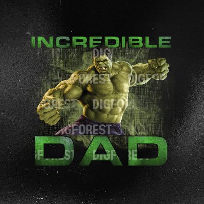Incredible Dad Shirt | Funny Father's Day Gift | Hulk Dad Shirt | Superhero Dad Tee | Marvel Hulk Lovers Hoodie | Father's Day Superhero Shirt