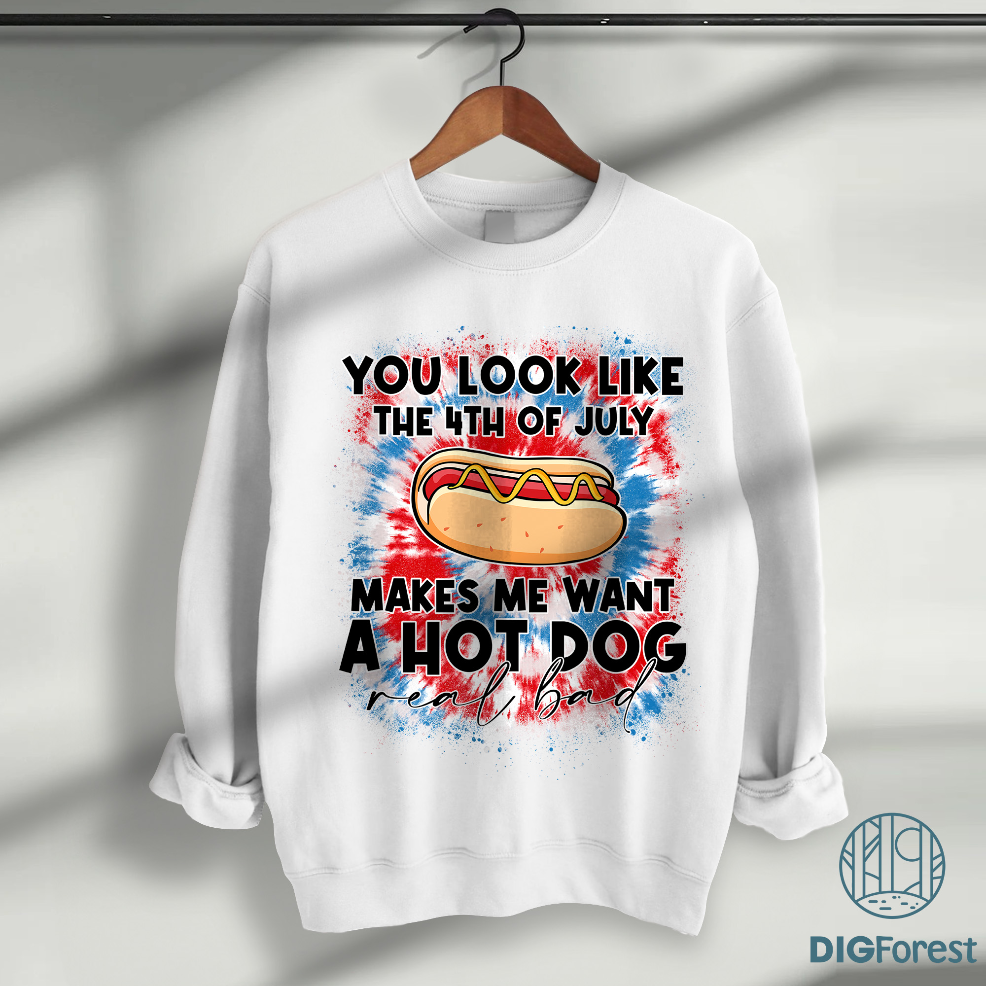 You Look Like The 4th of July Shirt - Funny Hot Dog Independence Day Tee | USA Patriotic 4th of July Shirt You Look Like The 4th of July Shirt - Funny Hot Dog Independence Day Tee | USA Patriotic 4th of July Shirt