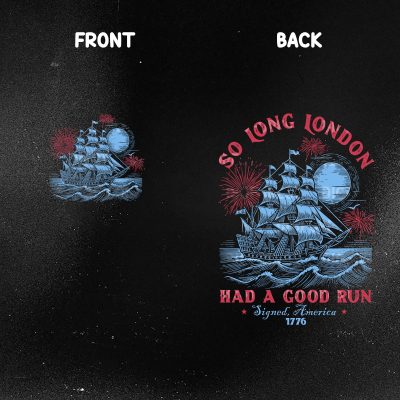 Comfort Colors® So Long London Had A Good Run Shirt – Funny 4th of July Patriotic Tee | Trendy Independence Day Shirt