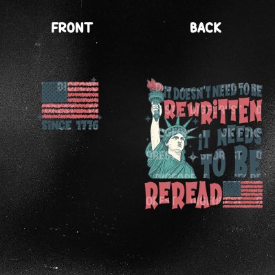 It Doesn’t Need To Be Rewritten It Needs To Be Reread Shirt – We The People 4th of July Shirt, Patriotic Independence Day Tee It Doesn’t Need To Be Rewritten It Needs To Be Reread Shirt – We The People 4th of July Shirt, Patriotic Independence Day Tee