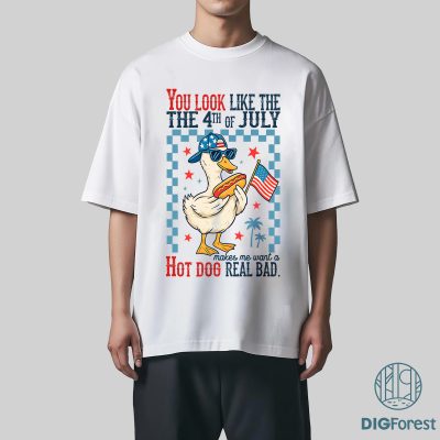 You Look Like The 4th of July Funny Goose T-Shirt – Funny Independence Day Tee, Makes Me Want a Hot Dog Real Bad Shirt
