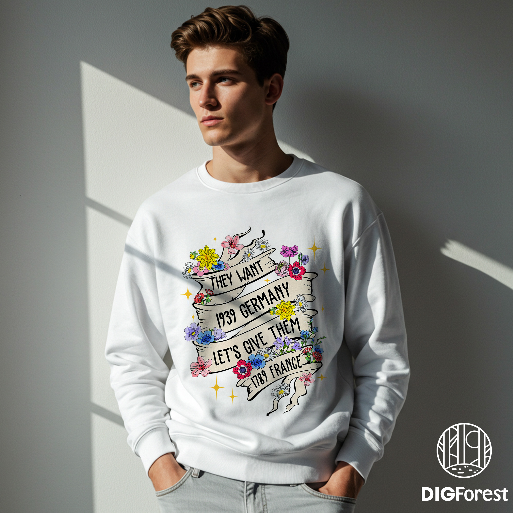 They Want 1939 Germany Let’s Give Them 1789 France Png , Floral Ribbon Tee, French Revolution Shirt They Want 1939 Germany Let’s Give Them 1789 France Png , Floral Ribbon Tee, French Revolution Shirt