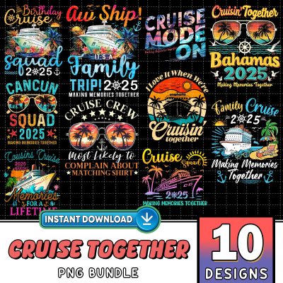 Aw Ship! It’s A Family Trip 2025 Matching Cruise Bundle, Family Vacation PNG, Making Memories Together, Cruise Family 2025 Instant Download