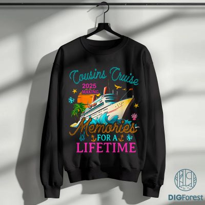 Cousin Cruise 2025 Matching Png, Making Memories for a Lifetime Tee, Family Cruise 2025 Shirt, Family Vacation Matching Shirt
