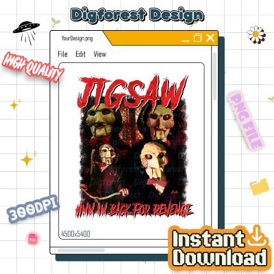 Jigsaw “I’m Back for Revenge” PNG, John Kramer Horror Halloween Shirt, Jigsaw Fan Gift Design