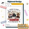 Horror Tarot Card PNG, There’s Some Horror in This House Shirt, Funny Spooky Season Halloween Design